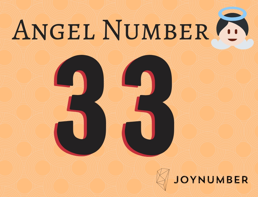 Angel Number 33 - Don’t Ignore This Highly Respected Holy Number!!!