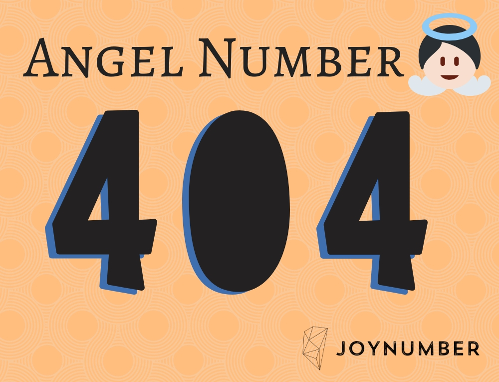 Angel Number 404 - You’re Surrounded and Loved By Universal Energies