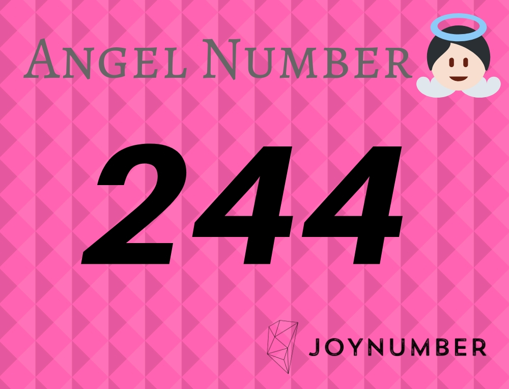 244 Angel Number - Trust That You’re Always Someone’s Angel