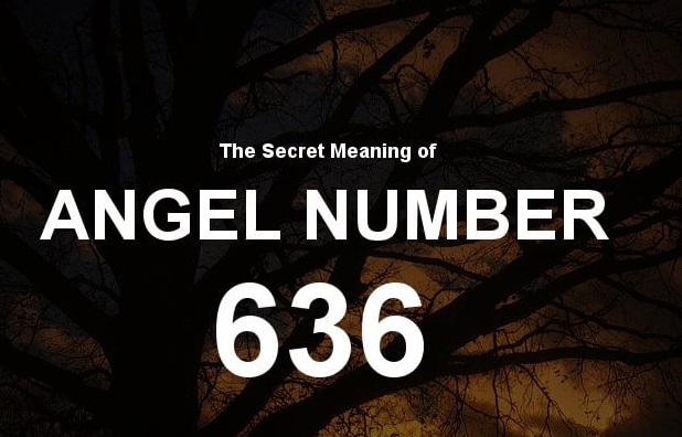 Angel Number 636 - Be Open To Love And Guidance From Higher Powers
