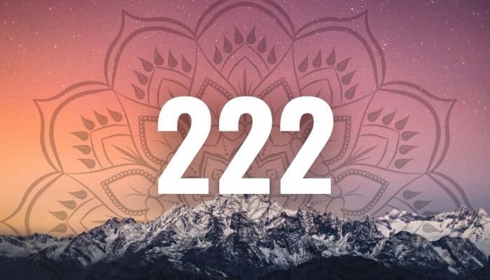 222 Angel Number Meaning In Our Daily Life
