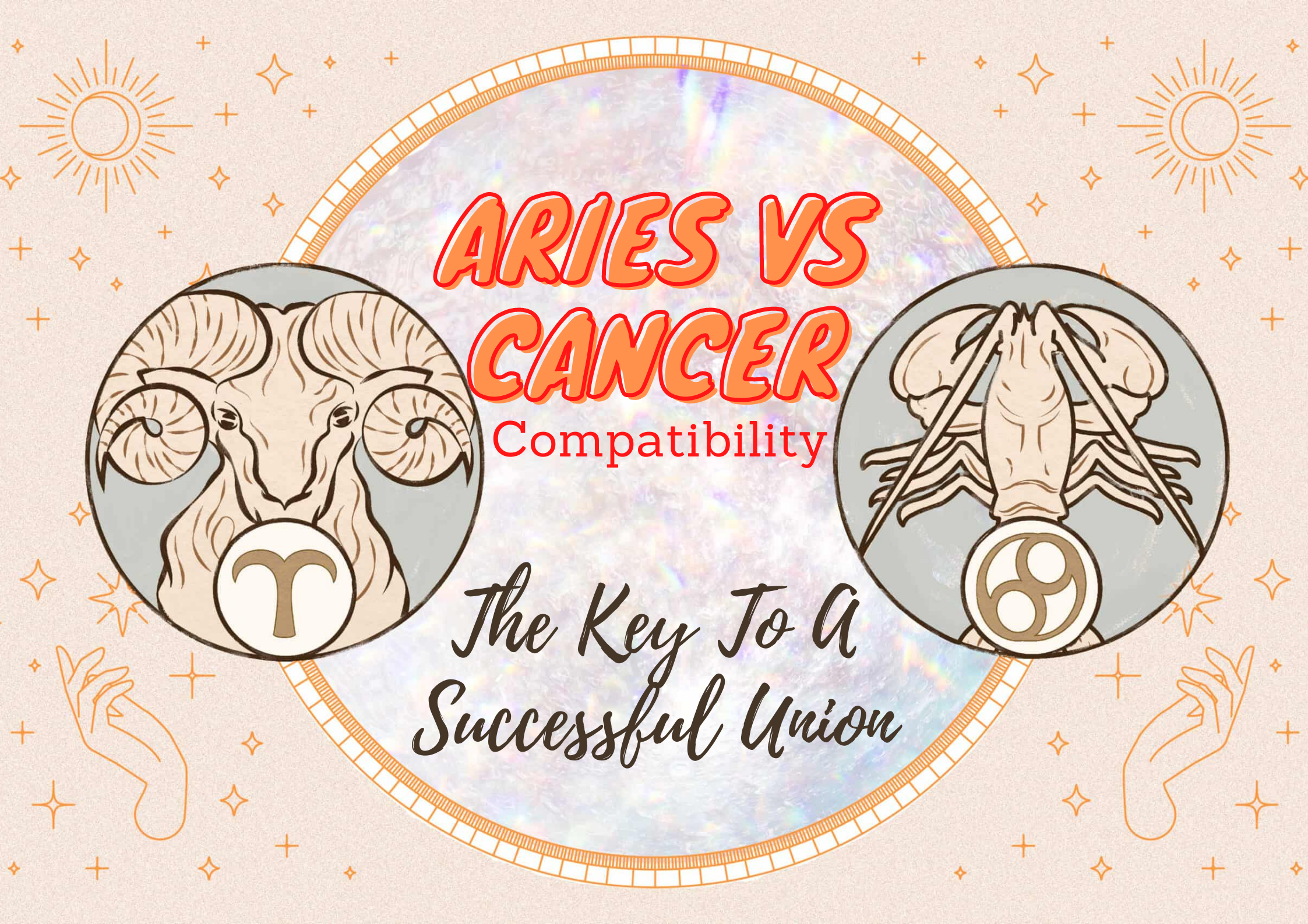 Aries Vs Cancer Compatibility - The Key To A Successful Union