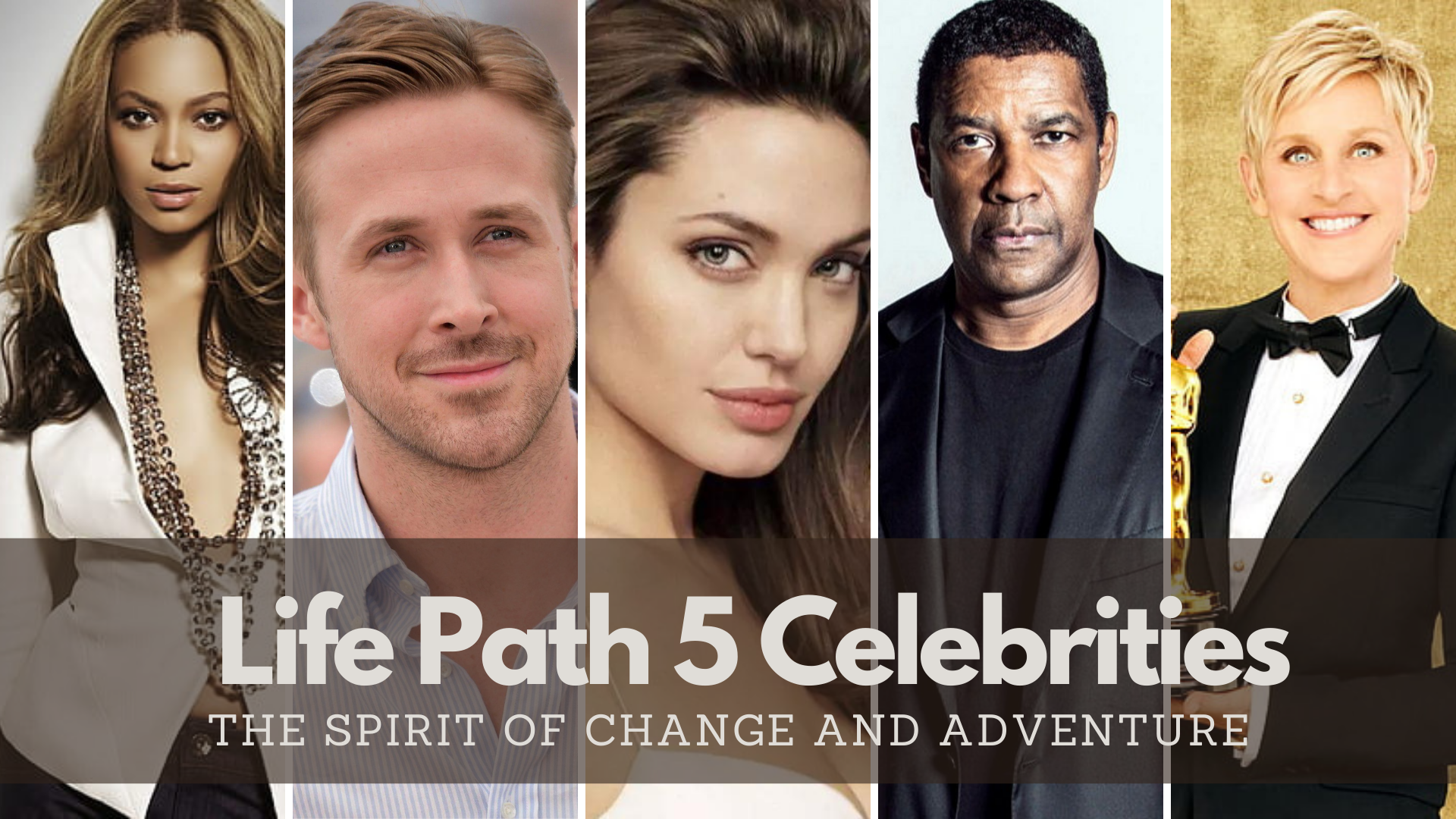 Life Path 5 Celebrities - The Spirit Of Change And Adventure