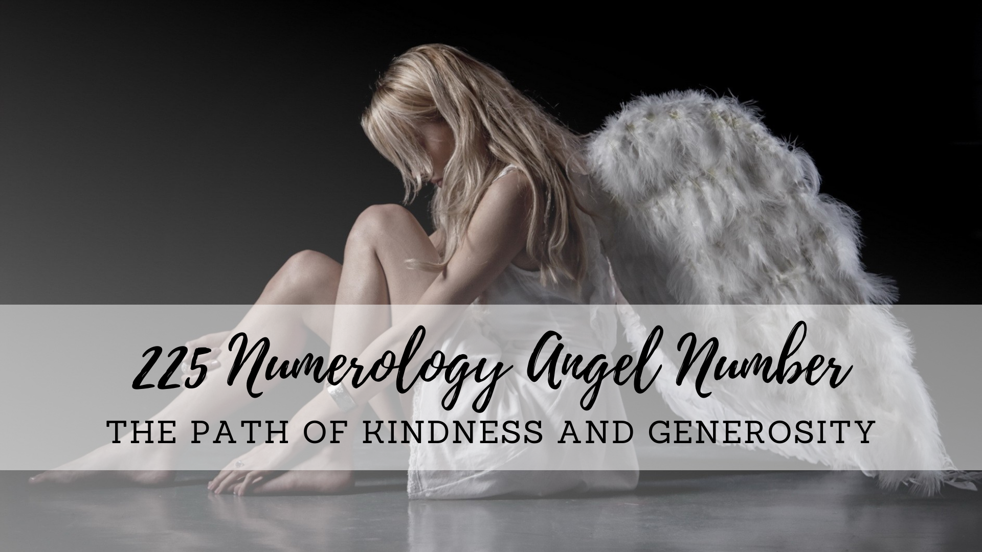 225 Numerology Angel Number - The Path Of Kindness And Generosity