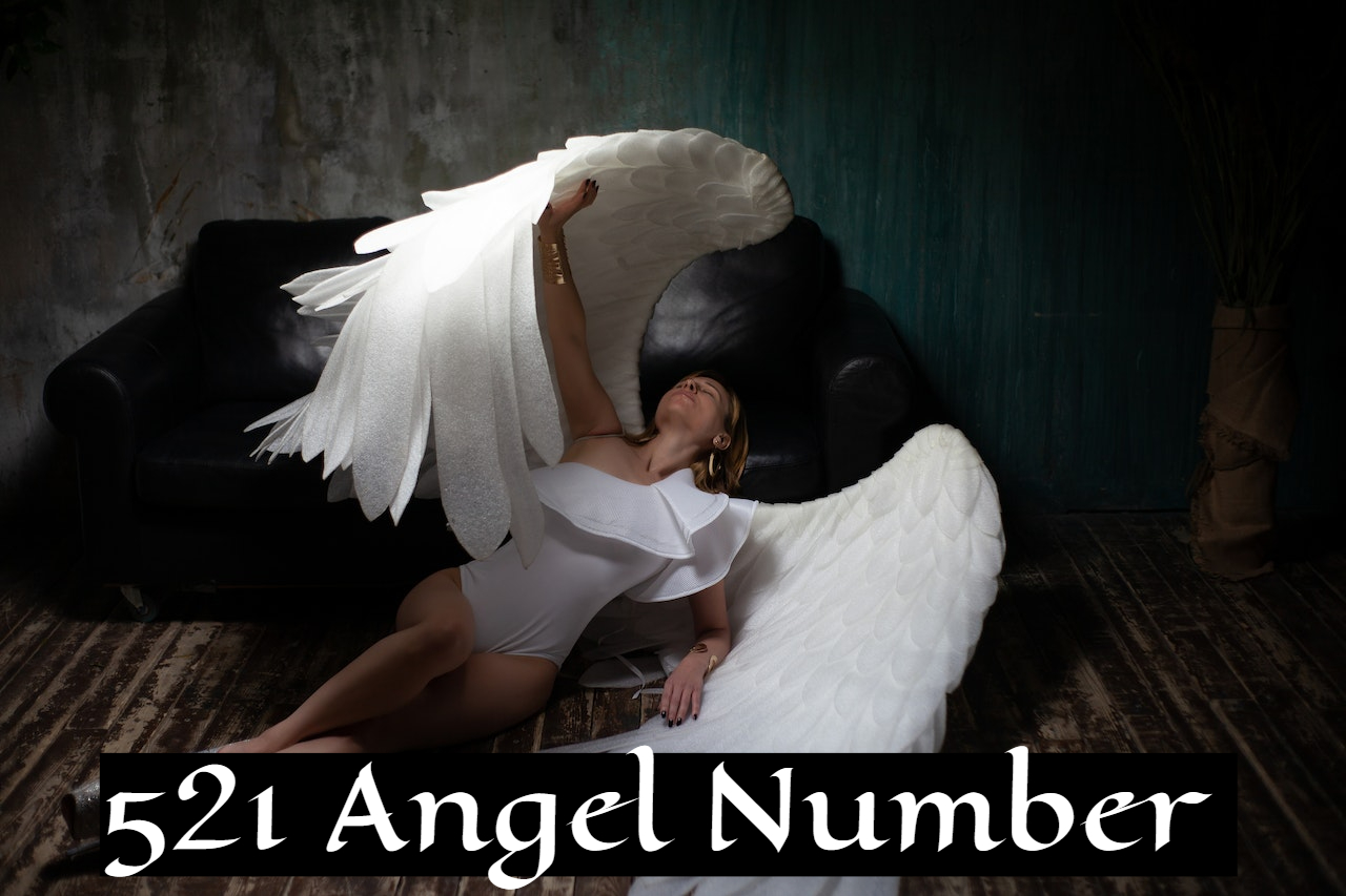 521 Angel Number Meaning - Message Of Bravery