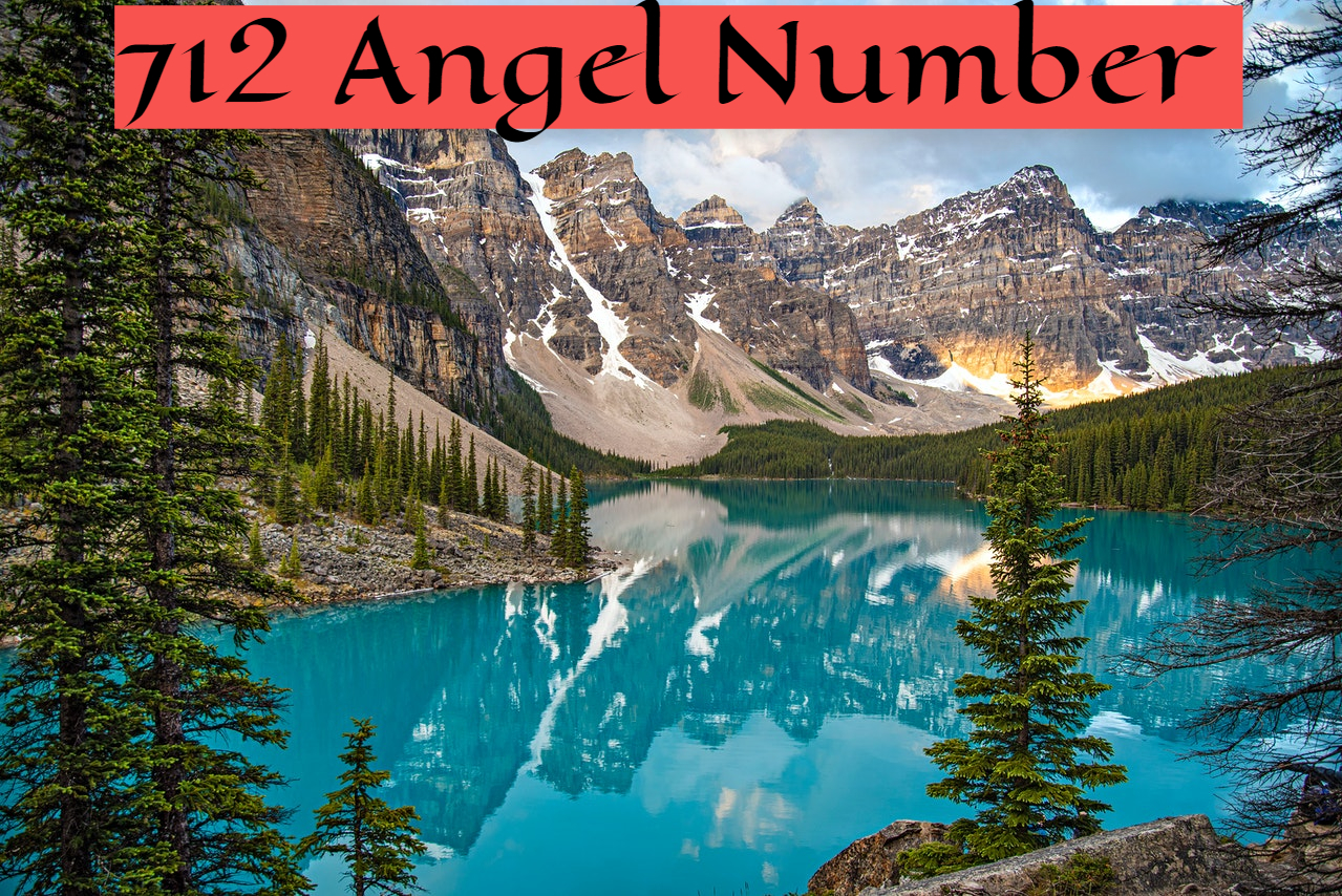 712 Angel Number Relates With Positive Attitude And Beliefs