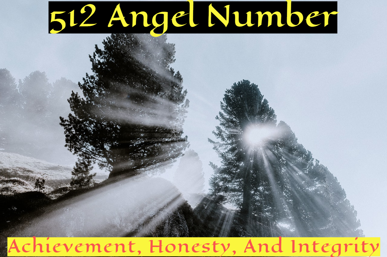 512 Angel Number Symbolizes Love And Romance