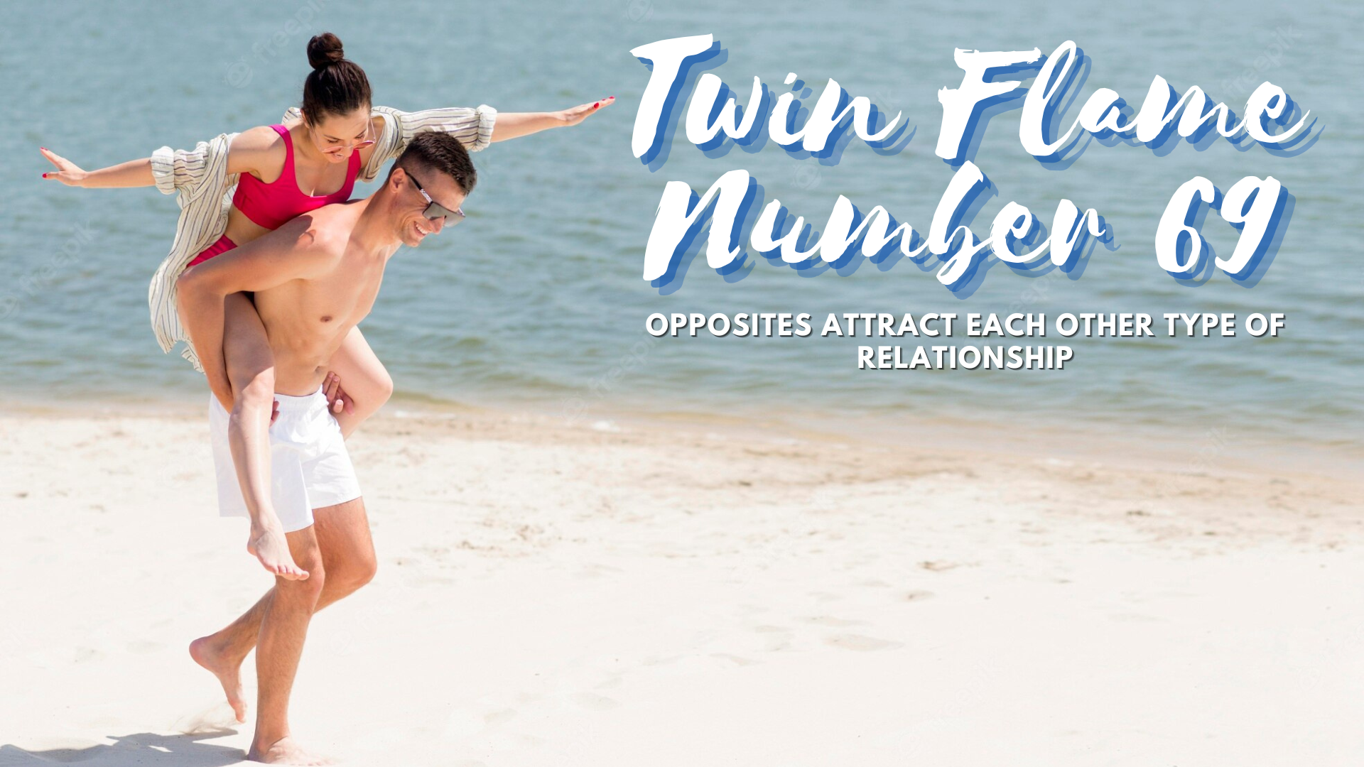 Twin Flame Number 69 - Opposites Attract Each Other Type Of Relationship