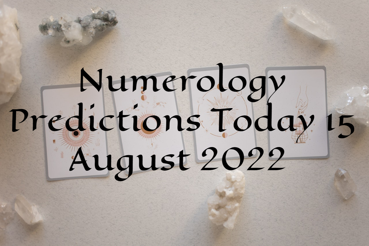 Horoscopes Numerology Story Numerology Predictions Today 15 August 2022 Check Your Lucky Colours Numbers