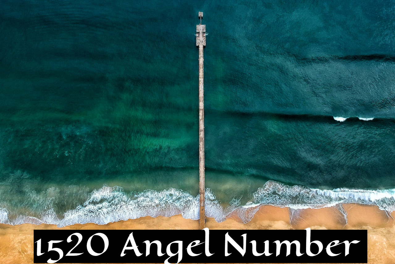 1520 Angel Number Represents Faith Within Yourself