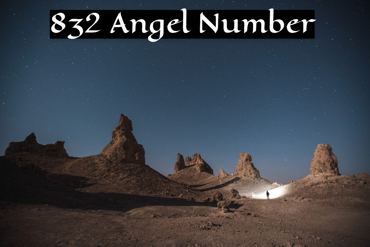 832 Angel Number Symbolism & Meaning - Trust, Love, And Faith