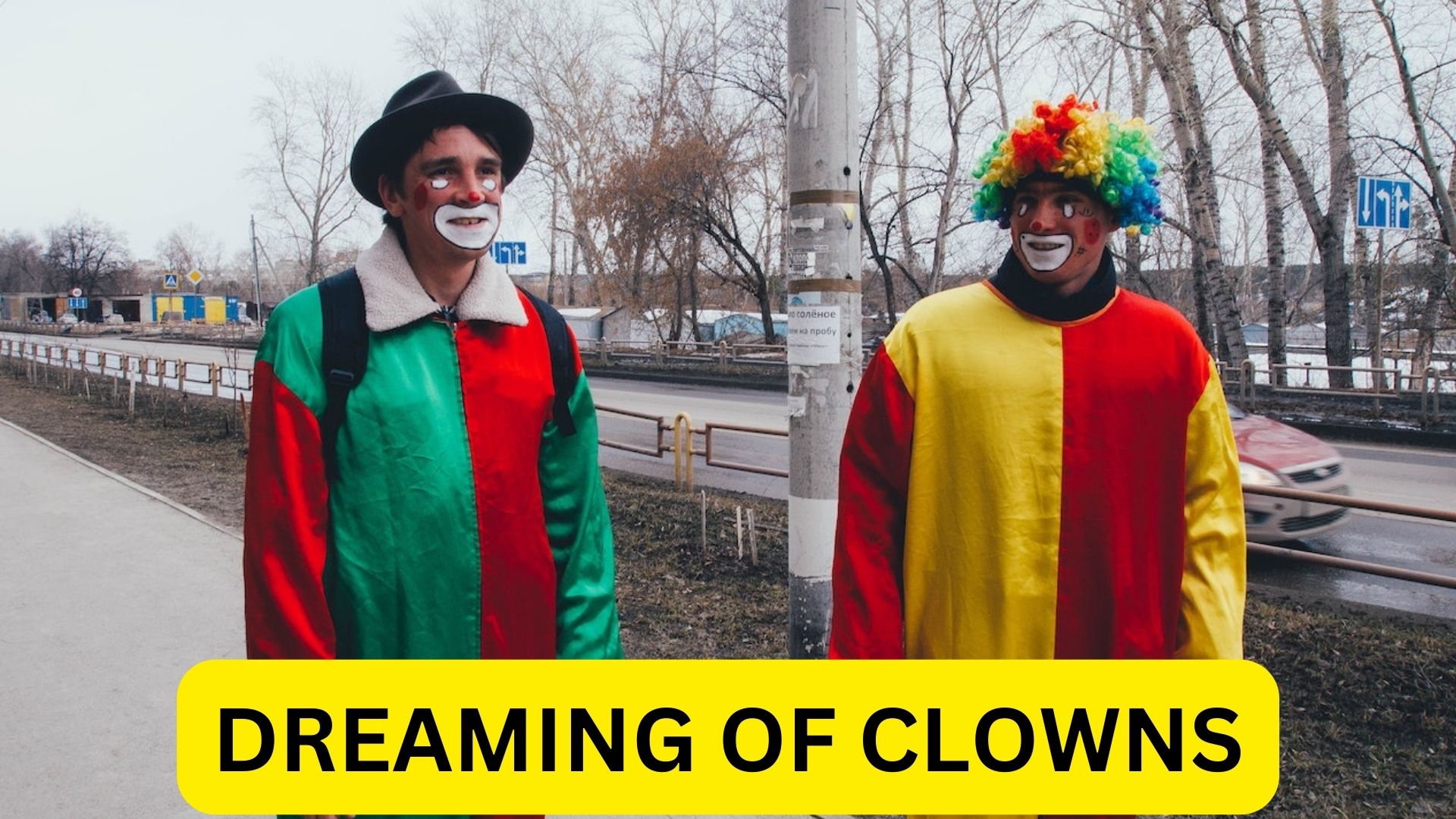 Dreaming Of Clowns - It Indicates Fun And Happiness