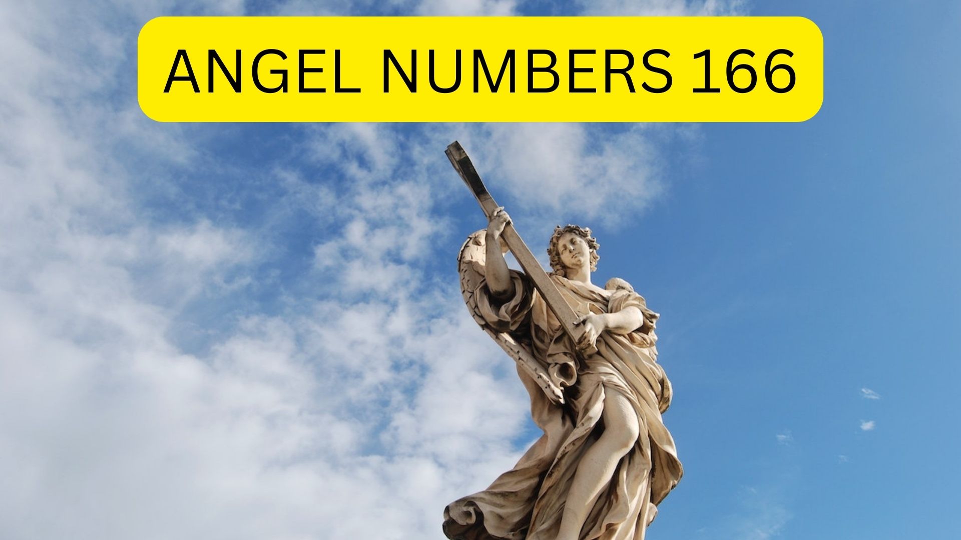 Angel Numbers 166 - Numerology Combination Of 1 And 6 Energies