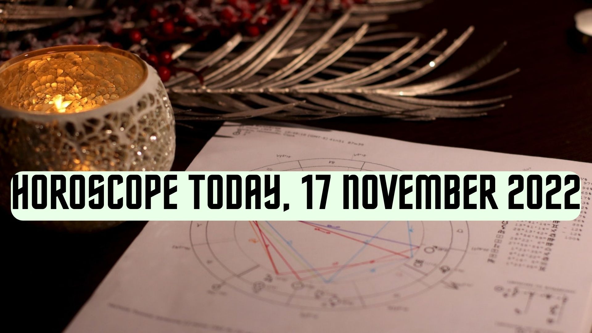 Horoscope Today, 17 November 2022 - Check Astrological Prediction