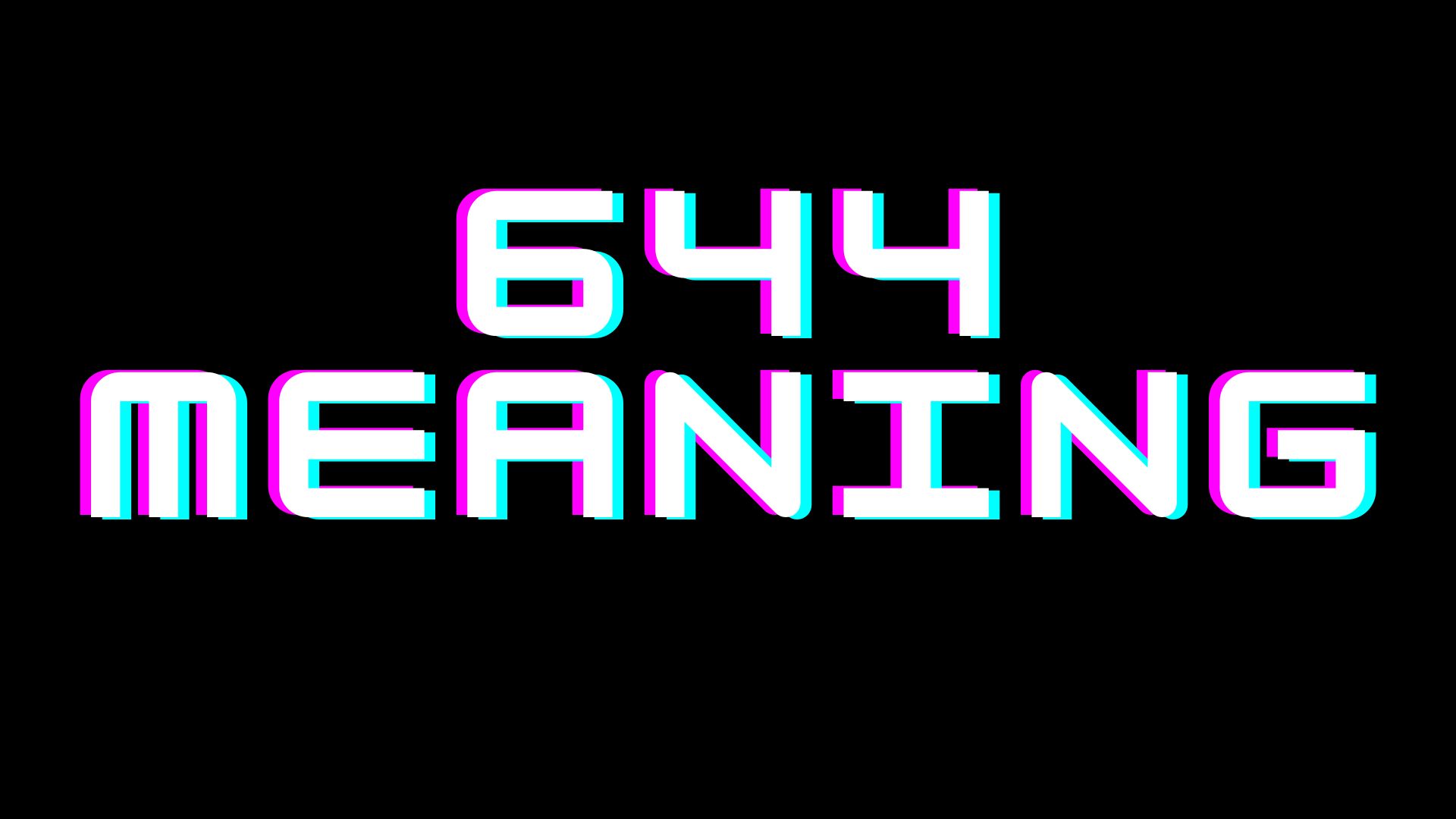 644 Meaning - Finding Your True Self In A High-Dimensional Light