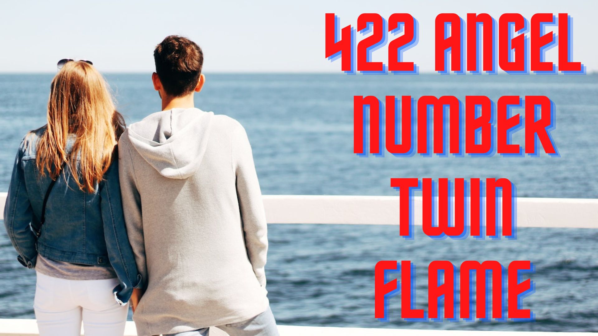 422 Angel Number Twin Flame Means That The Edge Will Be Connected Next