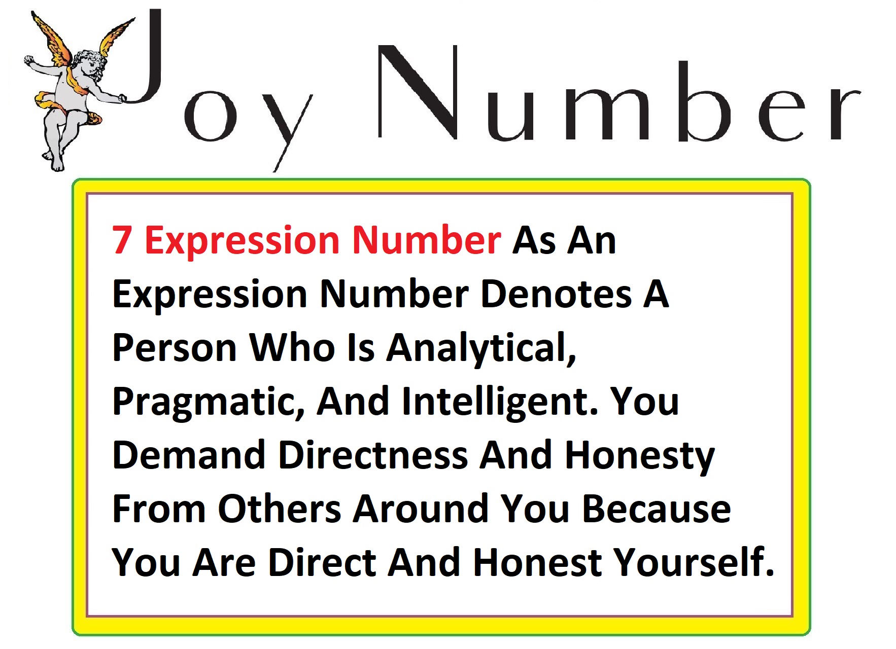 7 Expression Number - Involves A Search For Deeper Truths