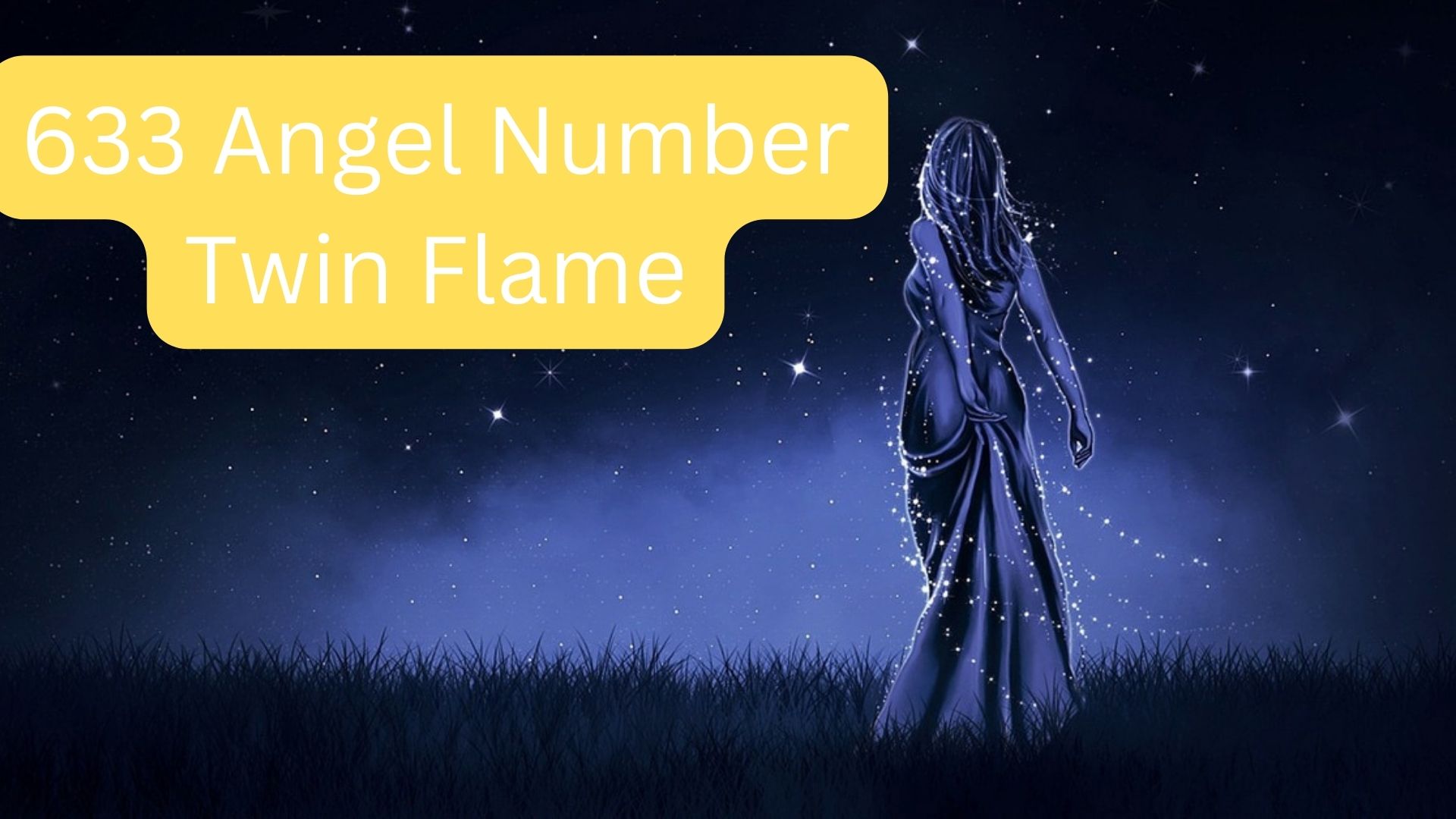 633 Angel Number Twin Flame - Symbol Of Love, Faith, And Trust