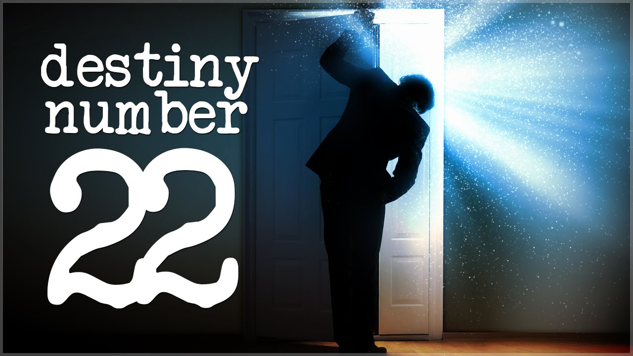 Destiny Number 22 Meaning - The Master Builder And Most Powerful Among Numbers