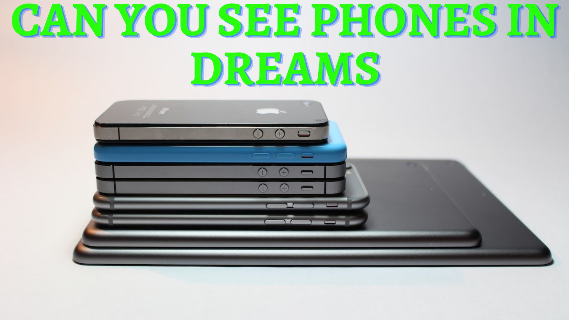 Can You See Phones In Dreams - Meaning And Interpretation