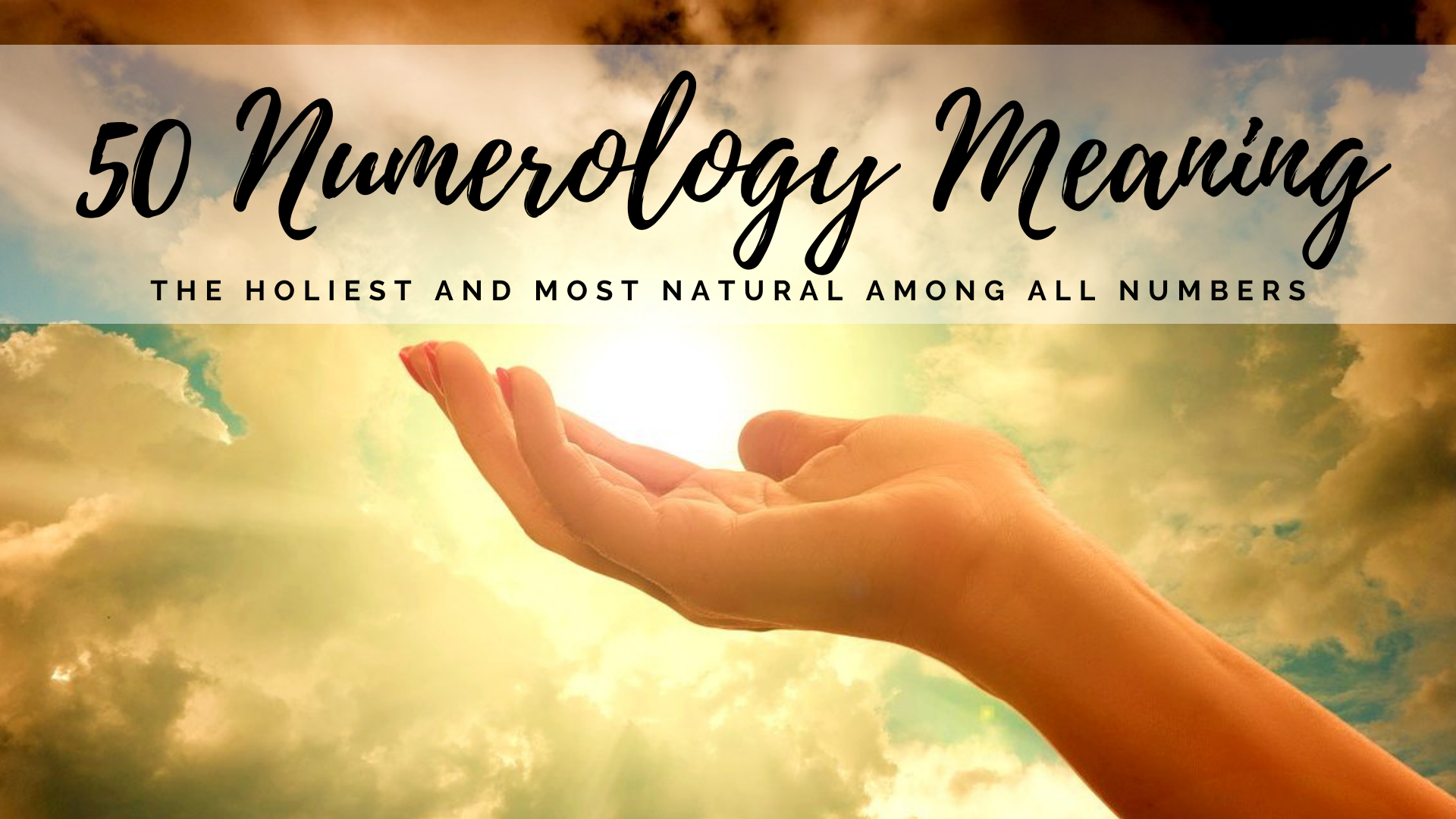 50 Numerology Meaning - The Holiest And Most Natural Among All Numbers