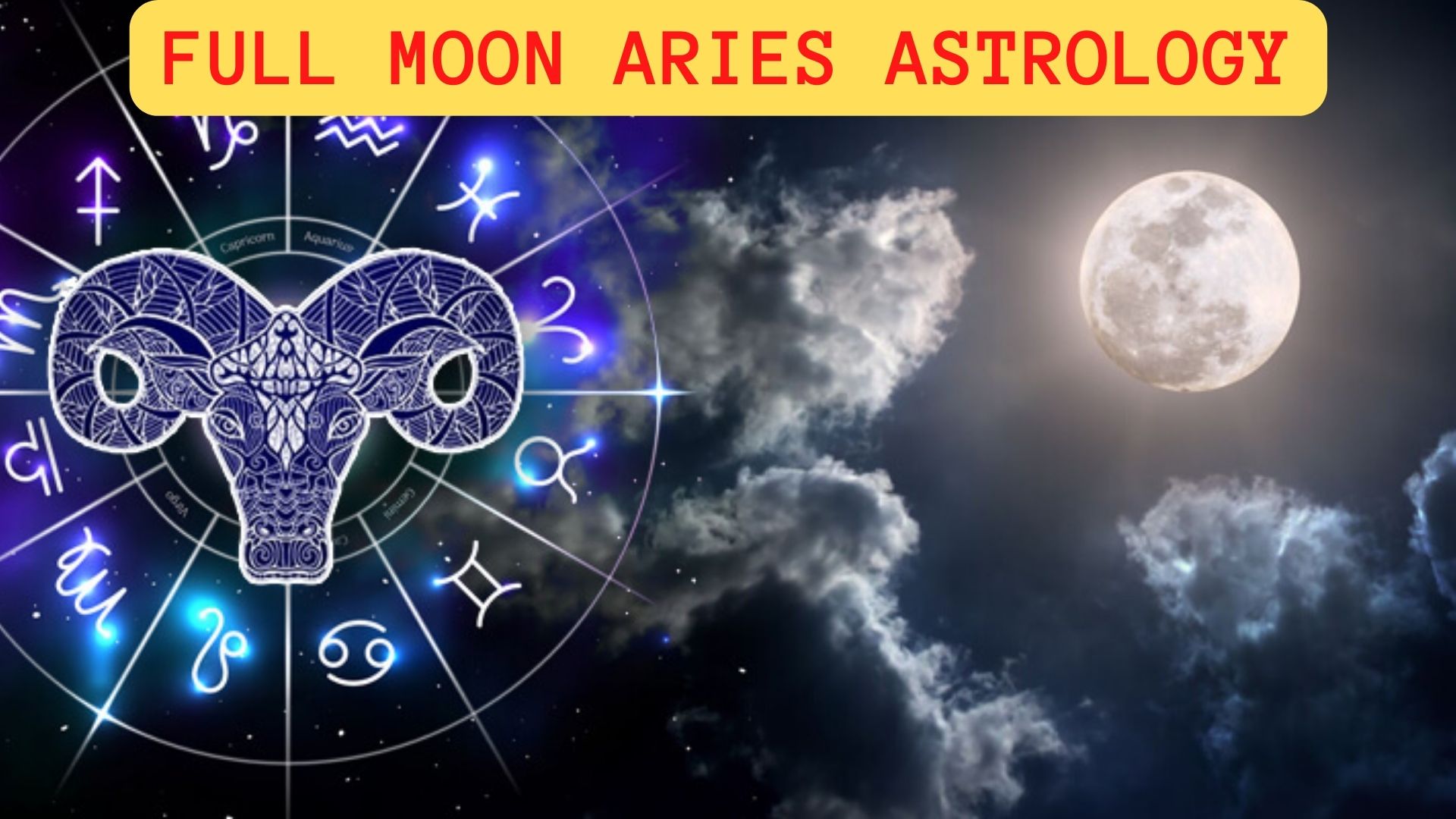 Full Moon Aries Astrology - Impulsive, Reckless, And Ready