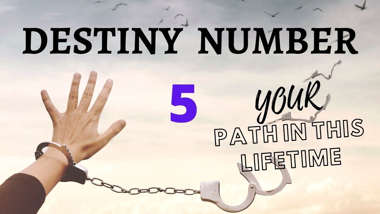 Destiny Number 5 - Embracing Change And Freedom In Life
