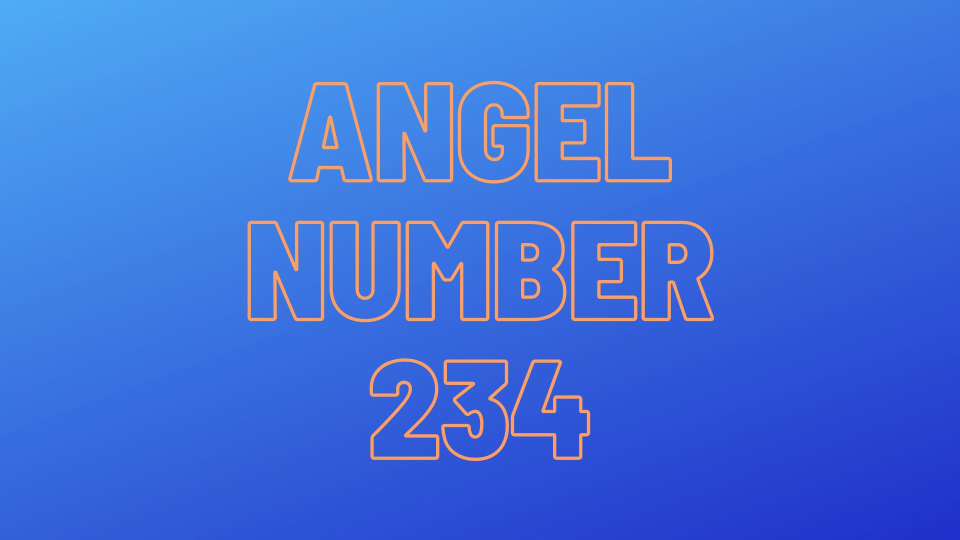 Angel Number 234 - Represents Independence And Self-reliability