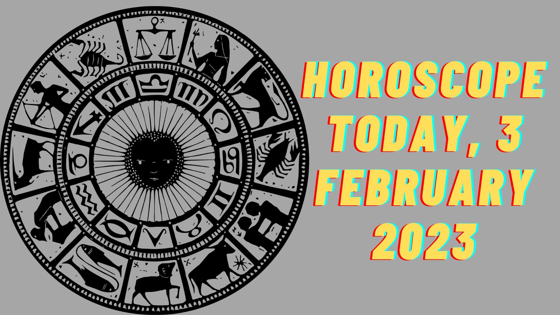 Horoscope Today, 3 February 2023 - Check Here Astrological Prediction For All Sun Signs