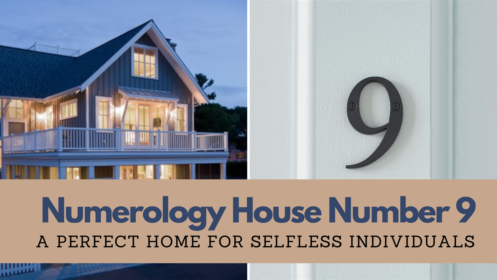 Numerology House Number 9 - A Perfect Home For Selfless Individuals