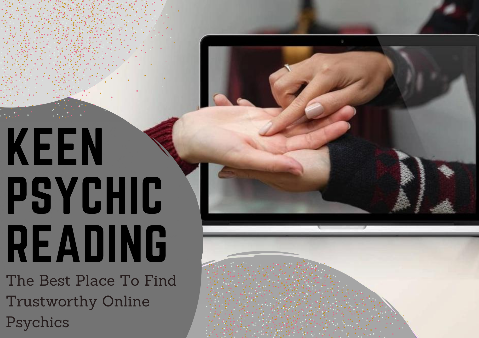 Keen Psychic Reading - The Best Place To Find Trustworthy Online Psychics