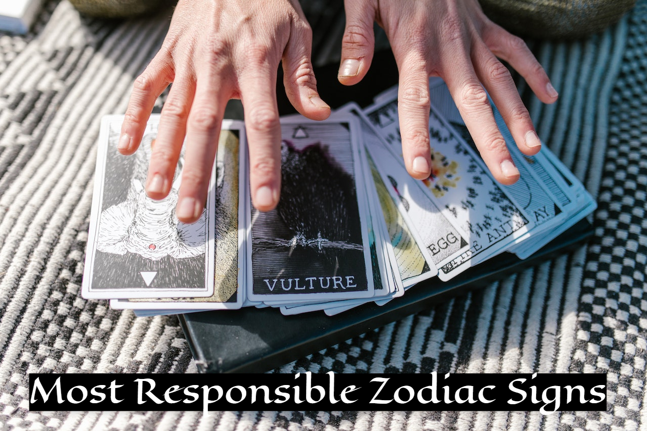 The Most Responsible Zodiac Signs - They Are A Dream To Date