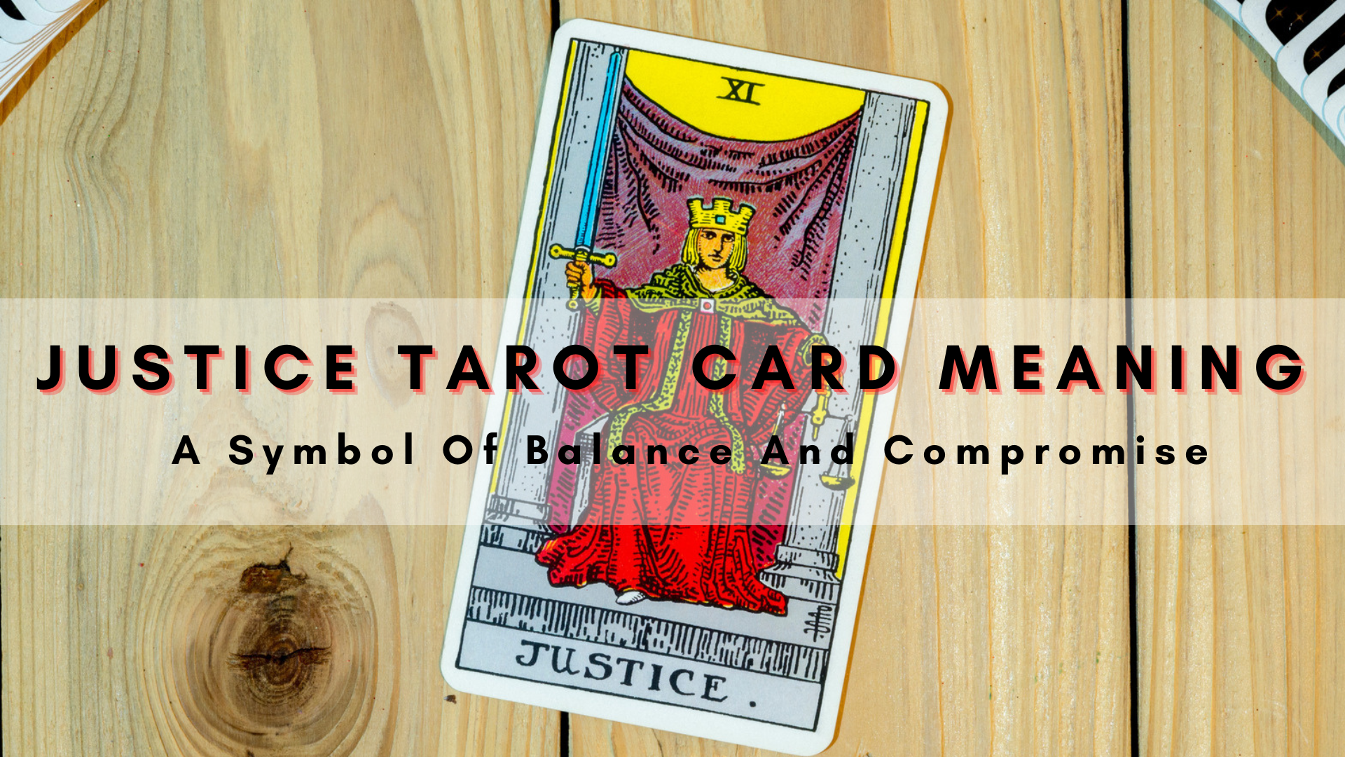 Justice Tarot Card - A Symbol Of Balance And Compromise