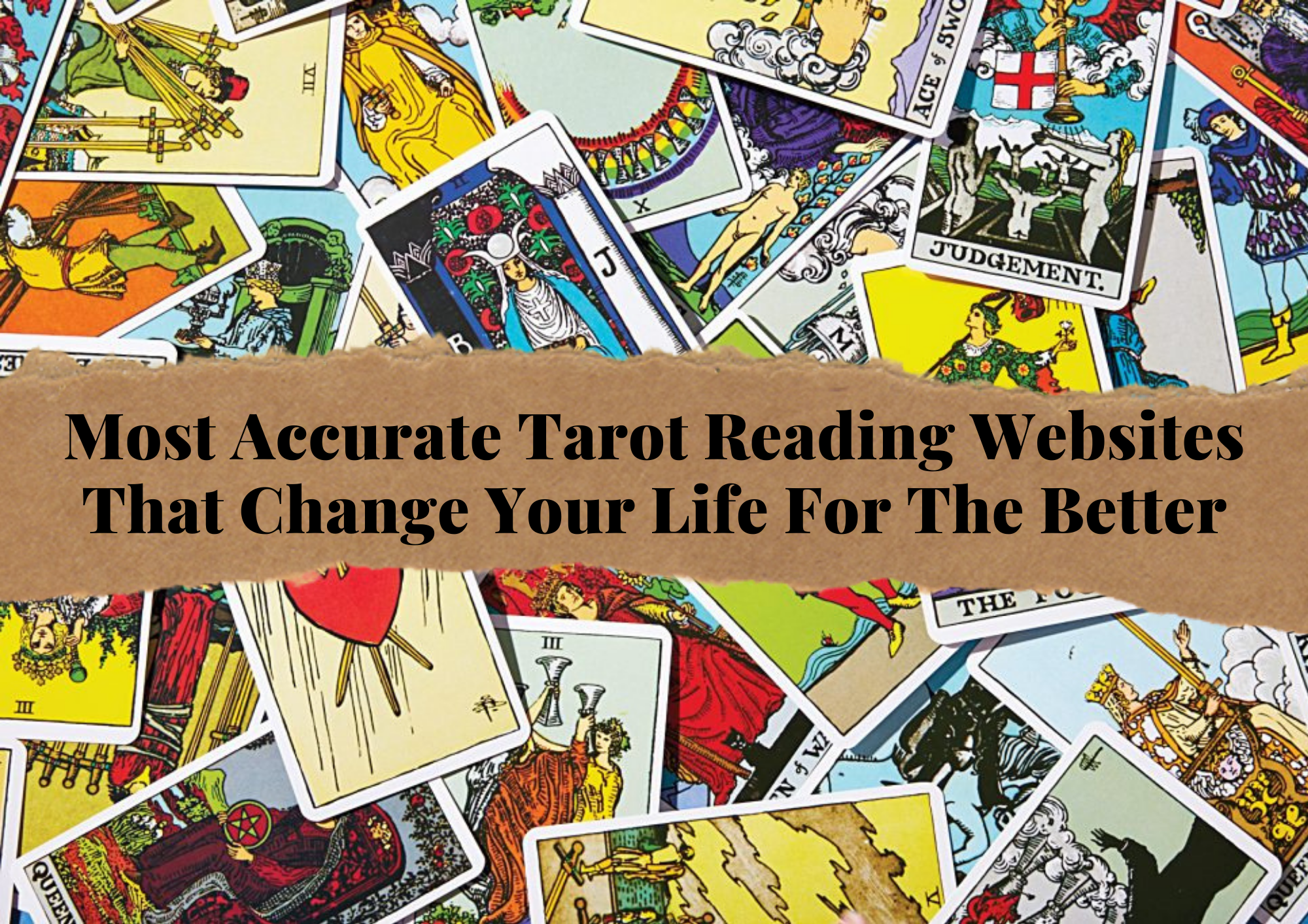 Most Accurate Tarot Reading Websites That Change Your Life For The Better
