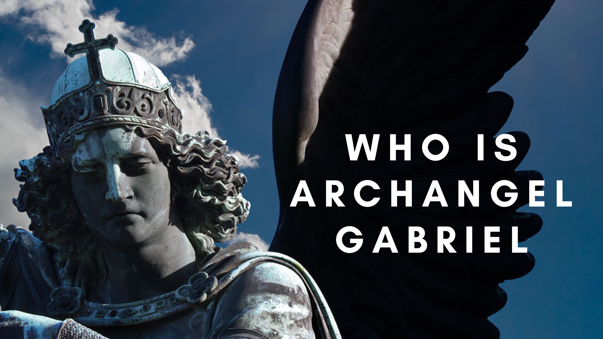 Archangel Gabriel statue with words Who Is Archangel Gabriel